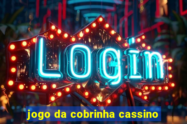 jogo da cobrinha cassino